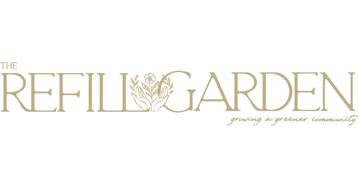 The Refill Garden